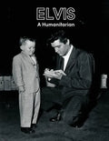 Elvis A Humanitarian - Paperback