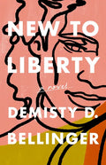 New to Liberty - Hardcover