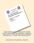 The Navy Electricity and Electronics Training Series: Module 19 The Technician's - Paperback