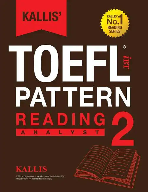 KALLIS' iBT TOEFL Pattern Reading 2: Analyst - Paperback