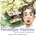Penelope Parsons and the Missing Pomegranates - Paperback