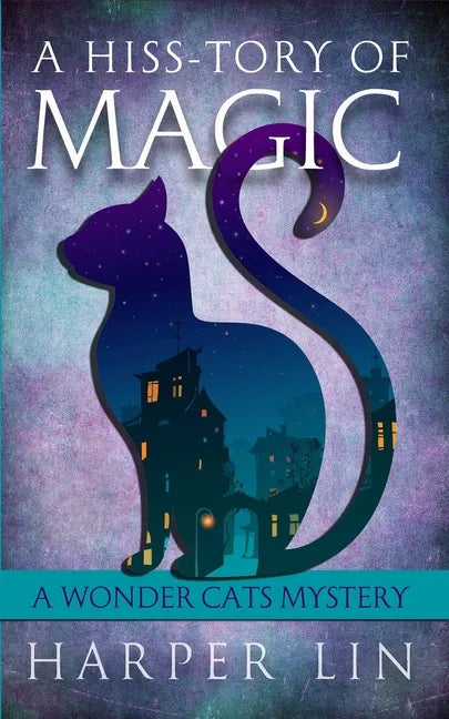 A Hiss-tory of Magic - Paperback