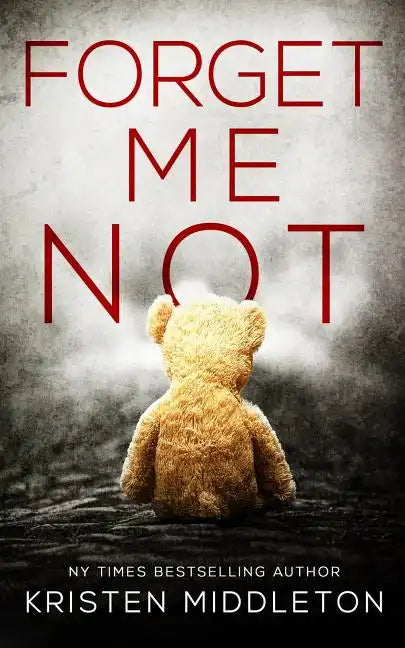 Forget Me Not - Paperback