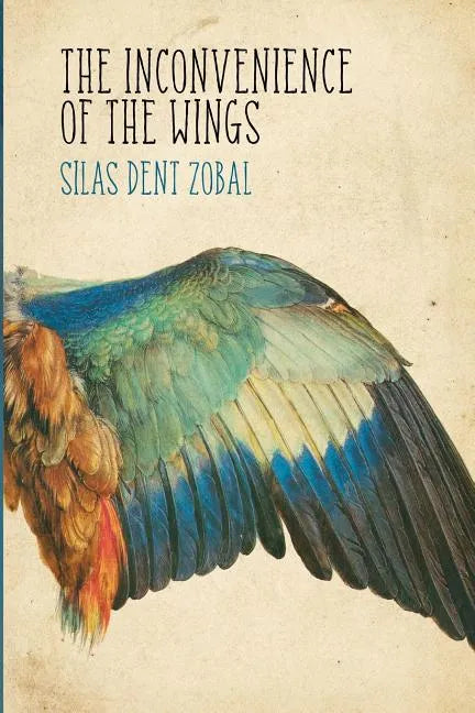 The Inconvenience of the Wings: Stories - Paperback