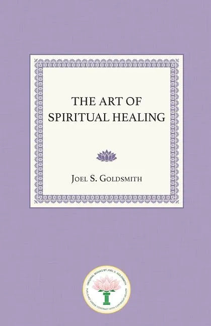The Art of Spiritual Healing - Paperback