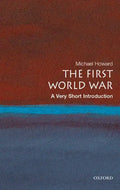 The First World War: A Very Short Introduction - Paperback