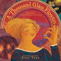 A Thousand Glass Flowers: Marietta Barovier and the Invention of the Rosetta Bead - Hardcover