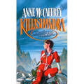 Killashandra - Paperback