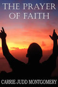The Prayer of Faith - Paperback