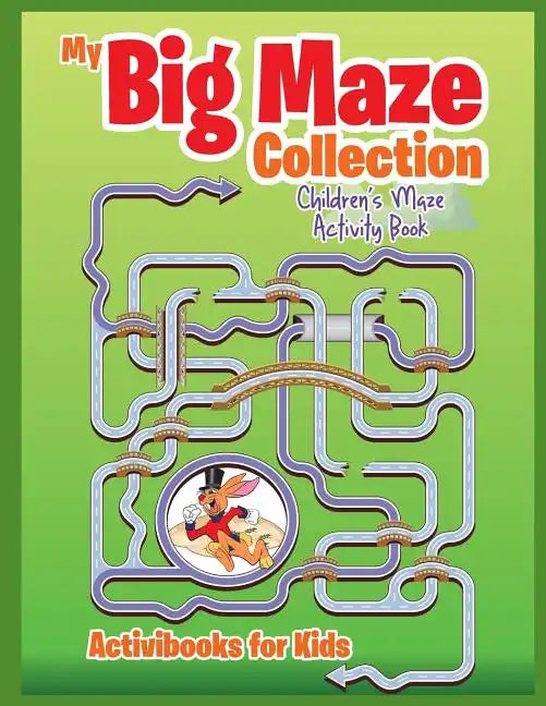 My Big Maze Collection: Children's Maze Activity Book - Paperback