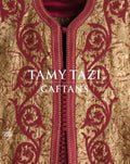 Tamy Tazi: Caftans - Hardcover