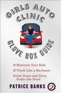 Girls Auto Clinic Glove Box Guide - Paperback