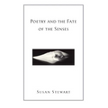 Poetry and the Fate of the Senses - Paperback