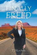 Finally Freed - Paperback
