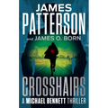 Crosshairs: Michael Bennett Is the Most Popular NYC Detective of the Decade - Hardcover