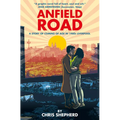 Anfield Road - Hardcover