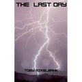 The Last Day - Paperback