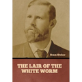 The Lair of the White Worm - Hardcover