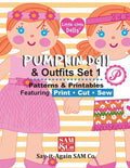 Pumpkin Doll & Outfits Pattern Set 1: Patterns & Printables Featuring Print Cut Sew - Paperback