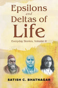 Epsilons and Deltas of Life: Everyday Stories, Volume II - Paperback