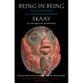 Being in Being: The Collected Works of a Master Haida Mythteller - Paperback