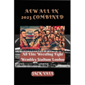 AEW All In 2023 Combined: All Elite Wrestling Fight Wembley Stadium London - Paperback