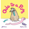 Ode to a Pug - Hardcover