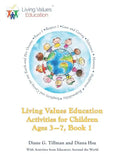 Living Values Education Activities for Children Ages 3-7, Book 1 - Paperback