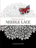 A Practical Guide to Needle Lace - Paperback