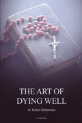 The Art of Dying Well - Paperback