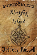 The Dungeoneers: Blackfog Island - Paperback