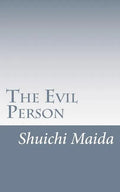 Maida's "The Evil Person": Essays on Shin Buddhism - Paperback