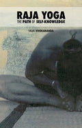 Raja Yoga: The Path of Self-Knowledge - Paperback