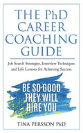 The PhD Career Coaching Guide - Paperback