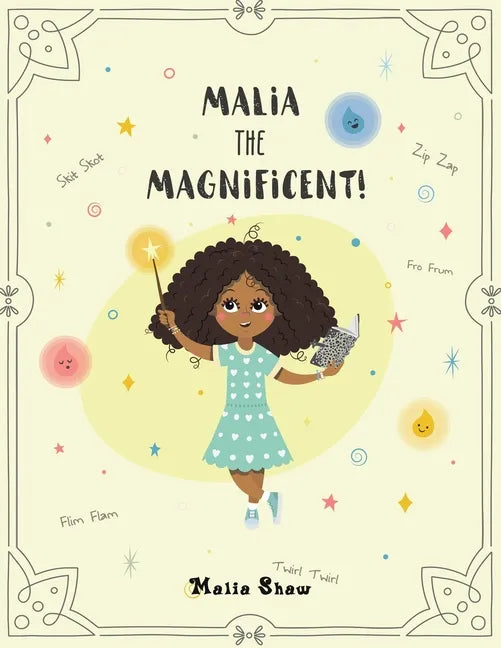 Malia the Magnificent! - Paperback