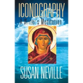 Iconography: A Writer's Meditation - Paperback