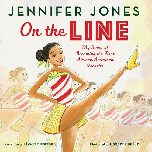 On the Line: My Story of Becoming the First African American Rockette - Hardcover