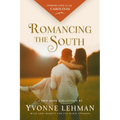 Romancing the South: Finding Love in the Carolinas - Paperback