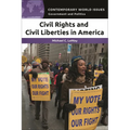 Civil Rights and Civil Liberties in America: A Reference Handbook - Paperback