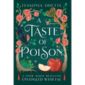 A Taste of Poison: A Snow White Retelling - Hardcover