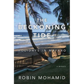The Beckoning Tide: Holidays in Mayaro: A Memoir - Paperback