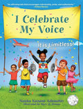 I Celebrate My Voice: It is Limitless - Hardcover