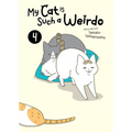 My Cat Is Such a Weirdo Vol. 4 - Paperback
