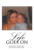 Life Goes On - Paperback