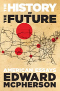 The History of the Future - Paperback