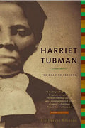 Harriet Tubman: The Road to Freedom - Paperback