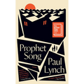 Prophet Song: A Novel (Booker Prize Winner) - Hardcover