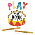 Play This Book - Hardcover