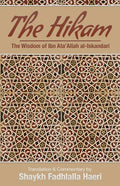 The Hikam - The Wisdom of Ibn `Ata' Allah - Paperback