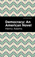 Democracy: An American Novel - Hardcover